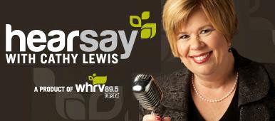 HearSay with Kathy Lewis